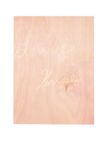 LOVE WHO YOU ARE PRINT